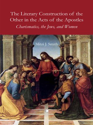 cover image of The Literary Construction of the Other in the Acts of the Apostles